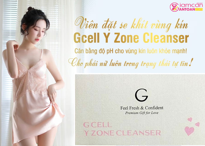 Viên Gcell Y Zone Cleanser giúp chị em tự tin, yêu đời hơn.